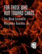 For Those Who Run into Chaos... Concert Band sheet music cover